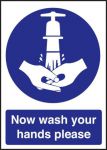 Now Wash Your Hands Sign 200mm x 300mm