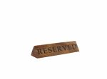 GenWare Acacia Wood Reserved Sign