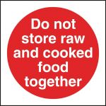 Vogue Do Not Store Raw And Cooked Food Together Sign