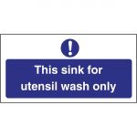 Vogue Utensil Wash Only Sign